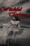 Book cover for Witchful Thinking