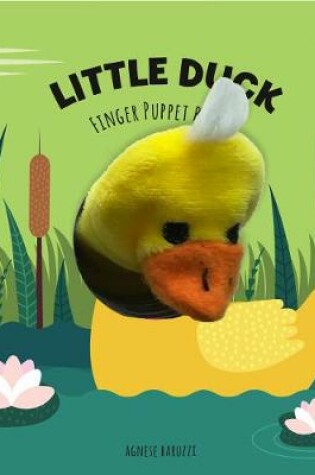 Cover of Little Duck: Finger Puppet Book