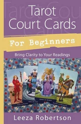 Book cover for Tarot Court Cards for Beginners