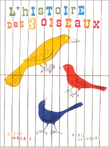 Book cover for Histoire Des Trois Oiseaux(l')