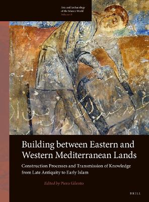 Cover of Building between Eastern and Western Mediterranean Lands