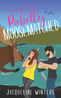 Book cover for Perfectly Moosematched