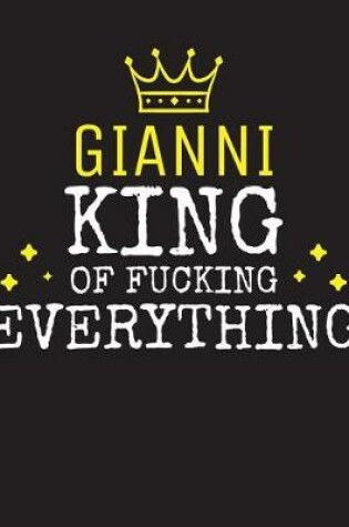 Cover of GIANNI - King Of Fucking Everything