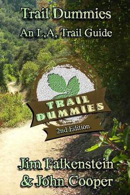 Book cover for Trail Dummies - An L.A. Trail Guide