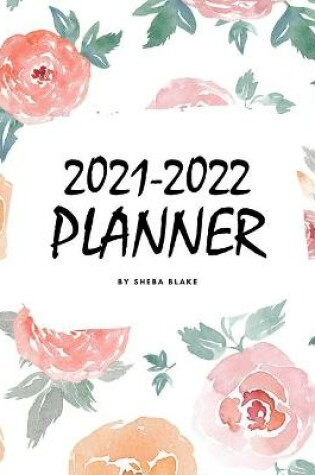 Cover of 2021-2022 (2 Year) Planner (8x10 Softcover Planner / Journal)