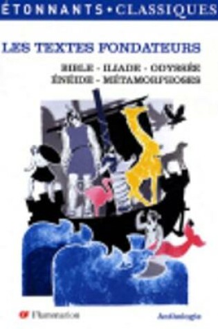 Cover of Les textes fondateurs