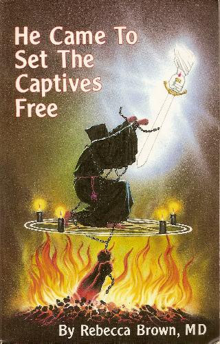 Book cover for He Came to Set the Captives Free