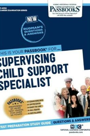 Cover of Supervising Child Support Specialist (C-4064)