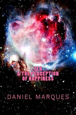 Book cover for Zen & the Perception of Happiness