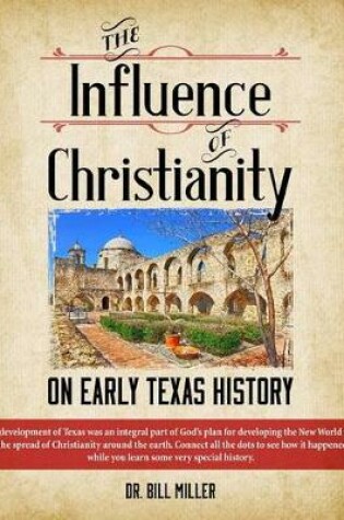 Cover of The Influence of Christianity on Early Texas History