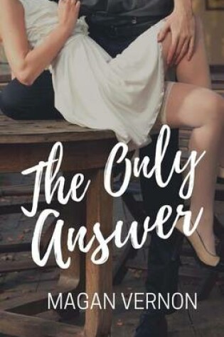 Cover of The Only Answer