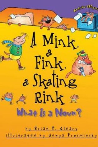 Cover of A Mink, a Fink, a Skating Rink