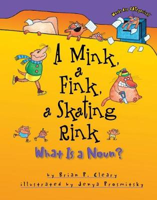 Cover of A Mink, a Fink, a Skating Rink