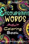 Book cover for Encouraging Words Adult Coloring Book