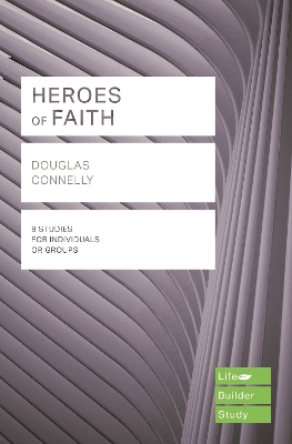 Book cover for Heroes of Faith (Lifebuilder Study Guides)