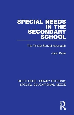 Book cover for Special Needs in the Secondary School