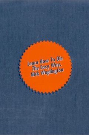Cover of Learn How to Die the Easy Way