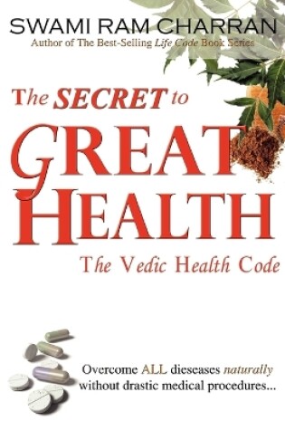 Cover of The Secret to Great Health