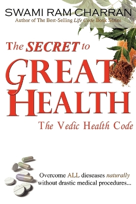 Book cover for The Secret to Great Health