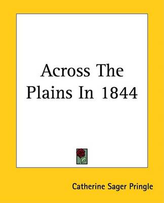 Book cover for Across the Plains in 1844