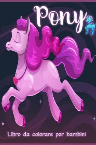 Cover of Pony Libro da Colorare