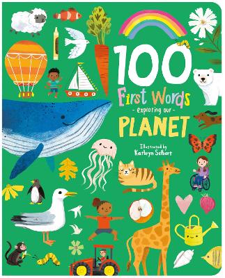 Book cover for 100 First Words Exploring Our Planet