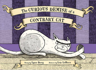 Book cover for The Curious Demise Of a Contrary Cat