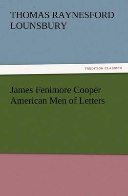 Book cover for James Fenimore Cooper American Men of Letters