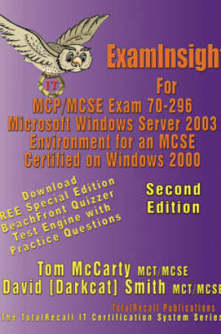 Cover of ExamInsight For MCSE Exam 70-296 Windows Server 2003 Certification