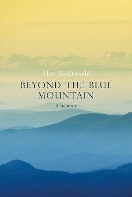 Book cover for Beyond the Blue Mountain