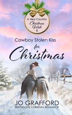 Cover of Cowboy Stolen Kiss for Christmas