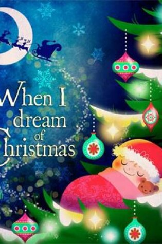 Cover of When I Dream of Christmas