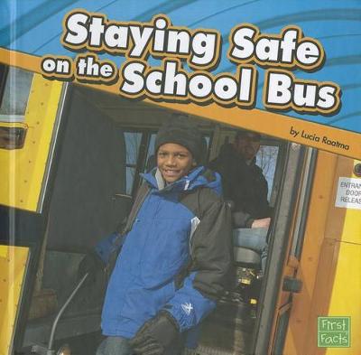 Book cover for Staying Safe on the School Bus