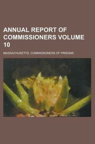 Cover of Annual Report of Commissioners Volume 10