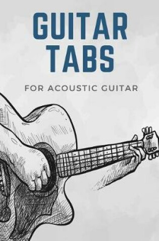 Cover of Guitar Tabs for Acoustic Guitar