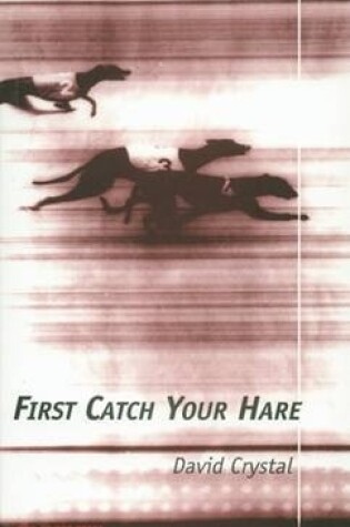 Cover of First Catch Your Hare