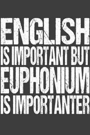 Cover of English Is Important But Euphonium Is Importanter