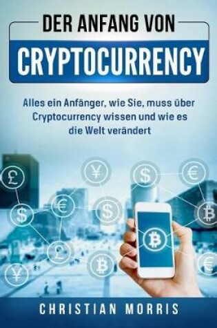 Cover of Der Anfang Von Cryptocurrency