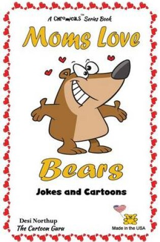 Cover of Moms Love Bears