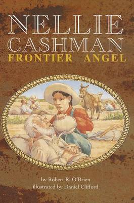 Book cover for Nellie Cashman: Frontier Angel