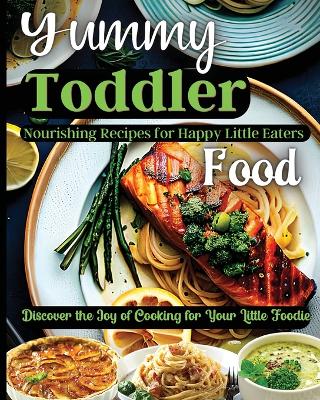 Book cover for Yummy Toddler Food