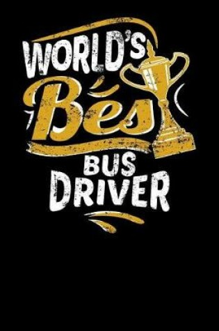 Cover of World's Best Bus Driver