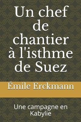 Book cover for Un chef de chantier a l'isthme de Suez