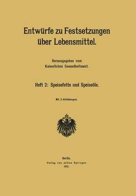 Cover of Entwurfe Zu Festsetzungen UEber Lebensmittel
