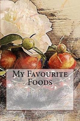 Book cover for My Favourite Foods