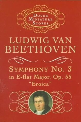Cover of Symphony No.3 In E-Flat Op.55 'Eroica'