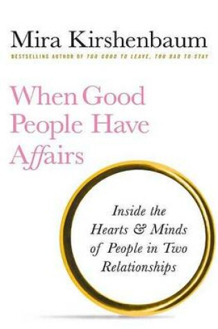 Cover of When Good People Have Affairs