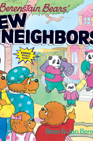 Cover of The Berenstain Bears' New Neighbors