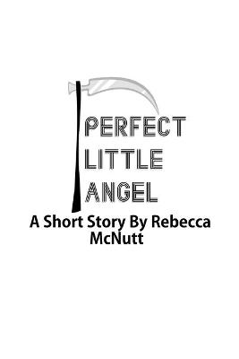 Book cover for Perfect Little Angel