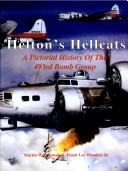 Book cover for Helton's Hellcats : A Pictorial History Of The 493rd Bomb Group